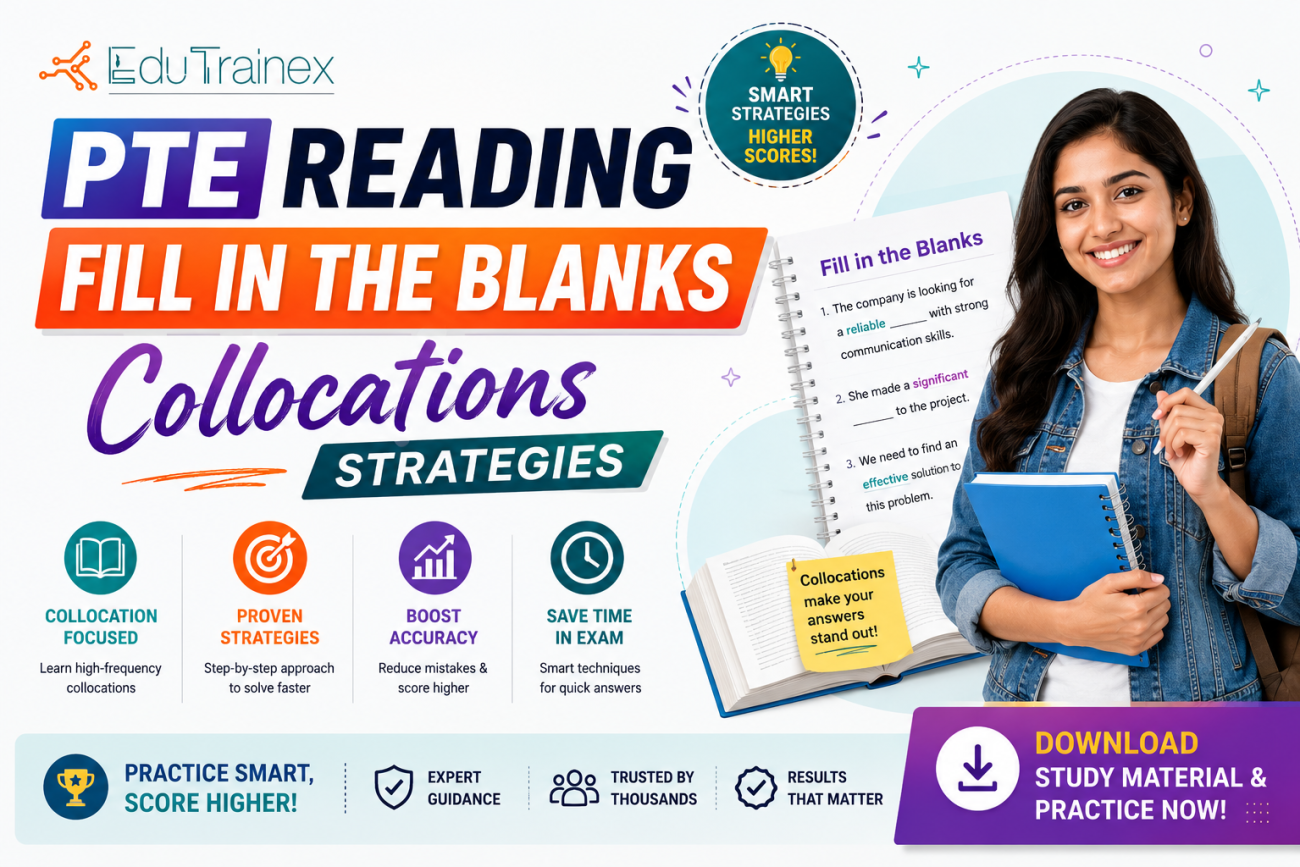 PTE Reading Fill in the Blanks Collocations Strategies guide by EduTrainex